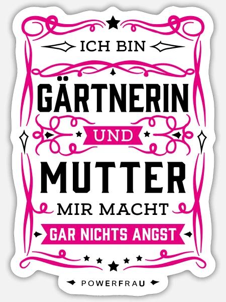 Gärtnerin Lustig Spruch Geschenke für Gärtnerin - Sticker Größe S (10 x 10 cm) - Mattweiß