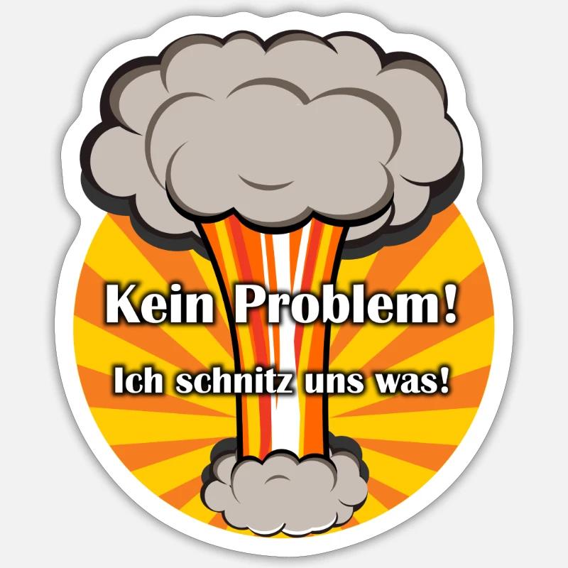 Kein Problem ich schnitz uns was Sticker Größe S (10 x 10 cm)