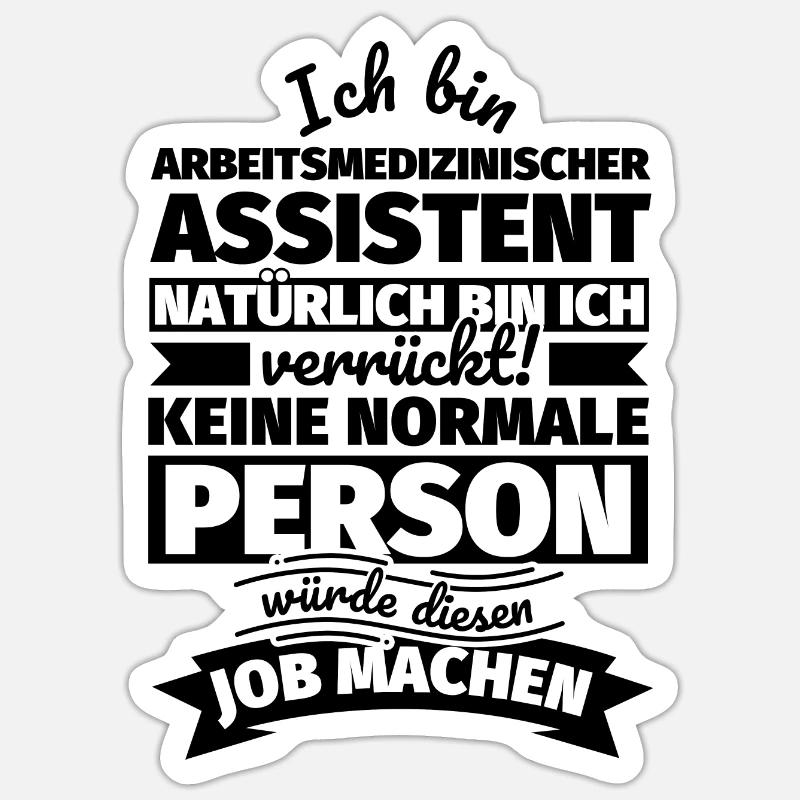 Arbeitsmedizinischer Assistent Geschenke - Sticker Größe S (10 x 10 cm) - Mattweiß