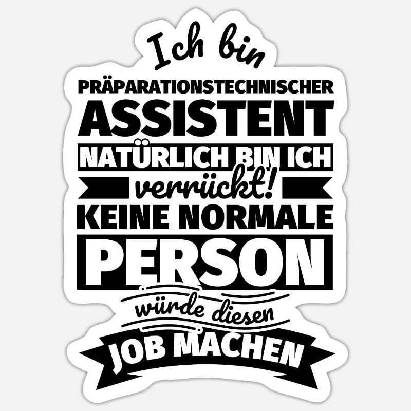 Präparationstechnischer Assistent Geschenke Sticker Größe S (10 x 10 cm)