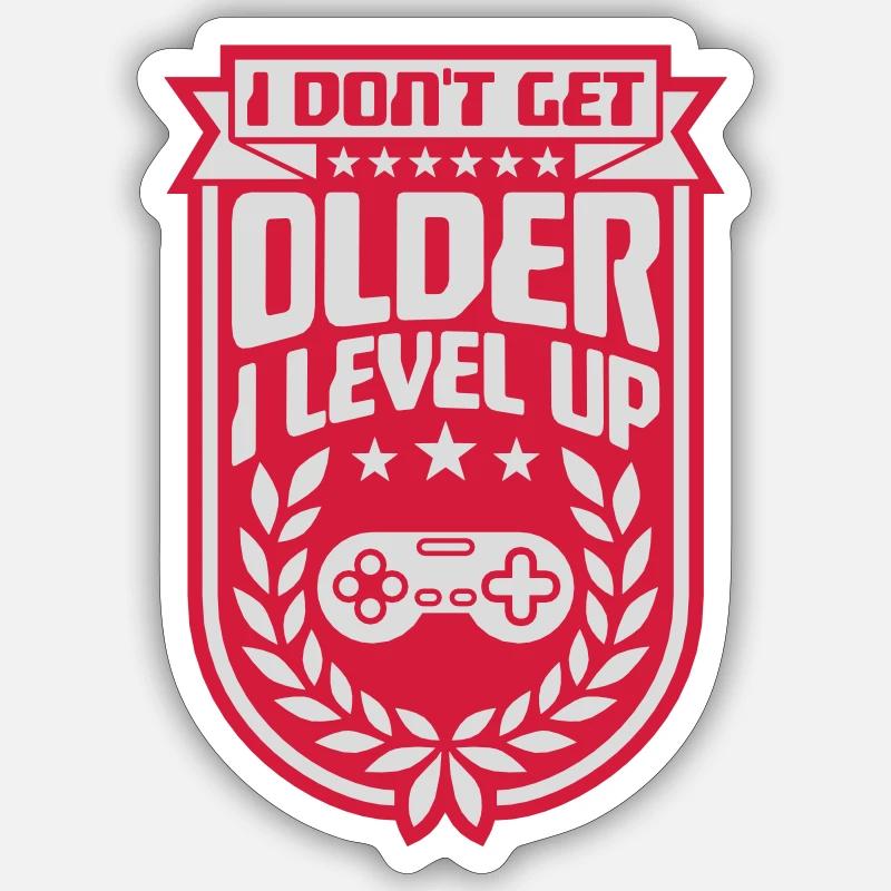 get older level up Sticker size S (10 x 10 cm)