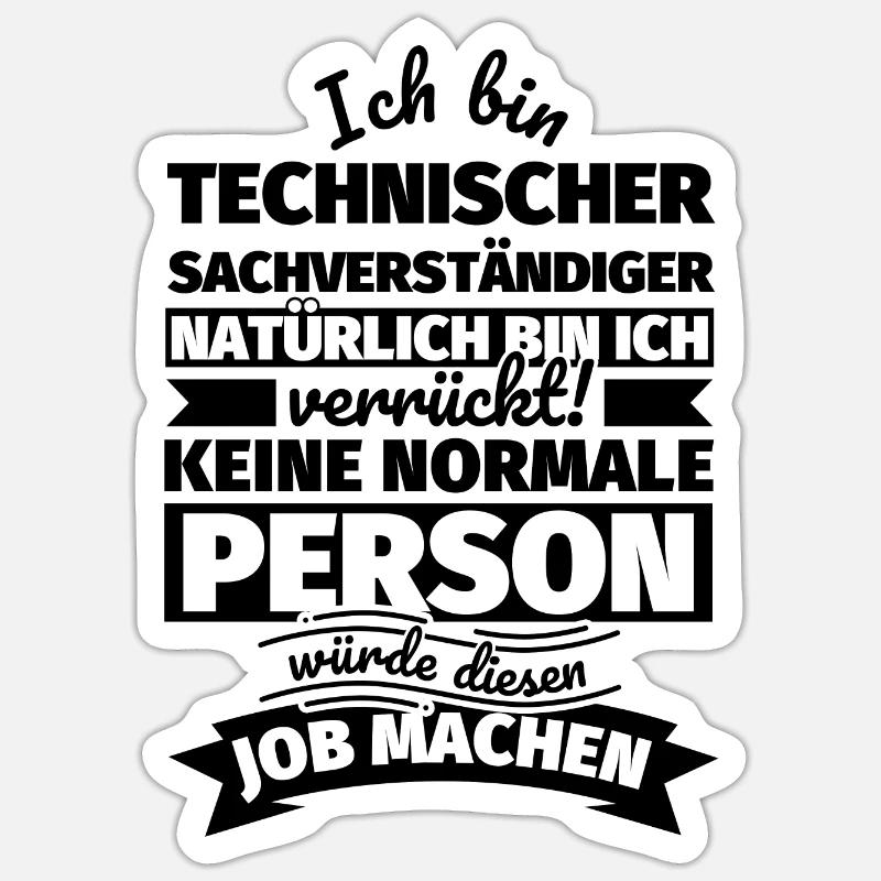 Technischer Sachverständiger Geschenke - Sticker Größe S (10 x 10 cm) - Mattweiß