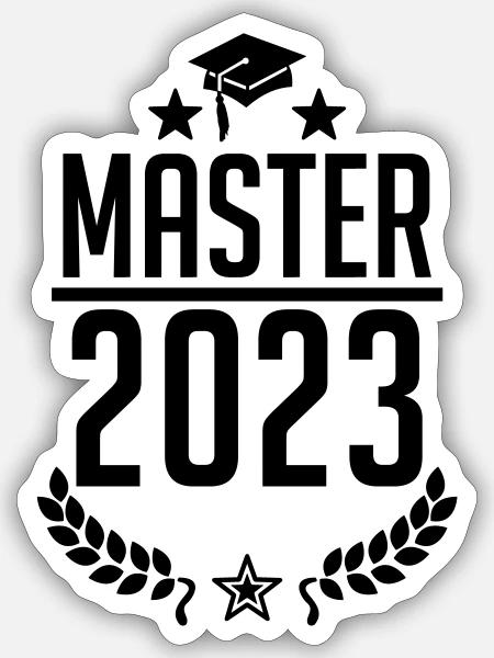 Abschluss 2023 - Master 2023 Studium Student Uni - Sticker Größe S (10 x 10 cm) - Mattweiß
