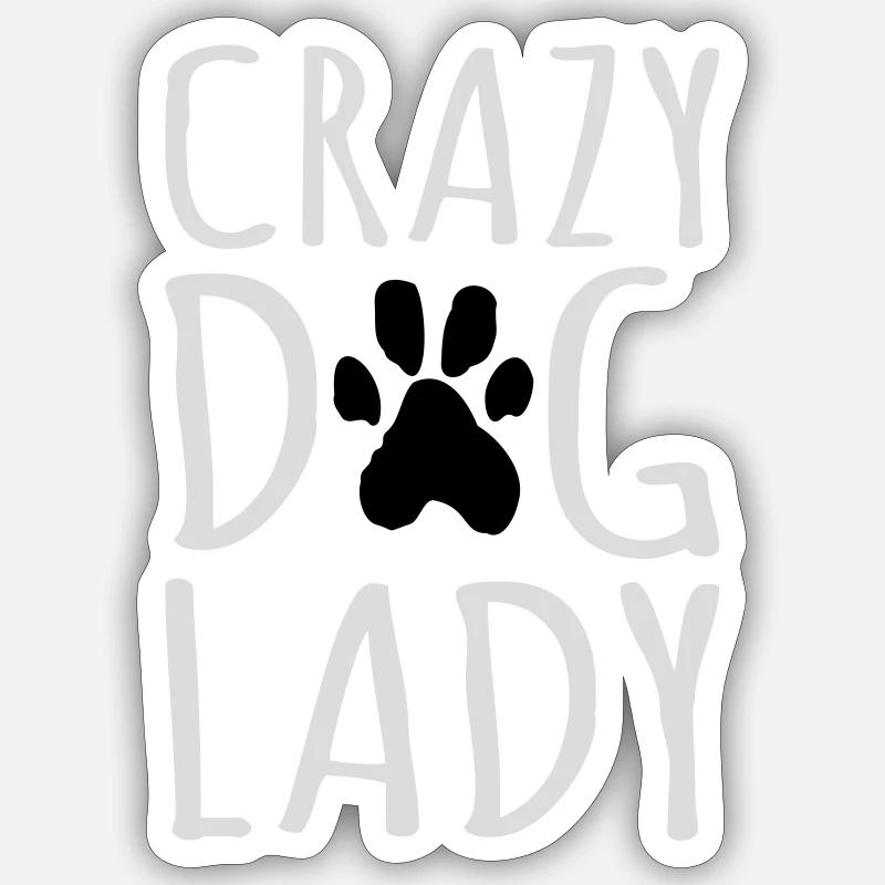Crazy Dog Lady citat - Sticker størrelse S (10 x 10 cm) - mat hvid