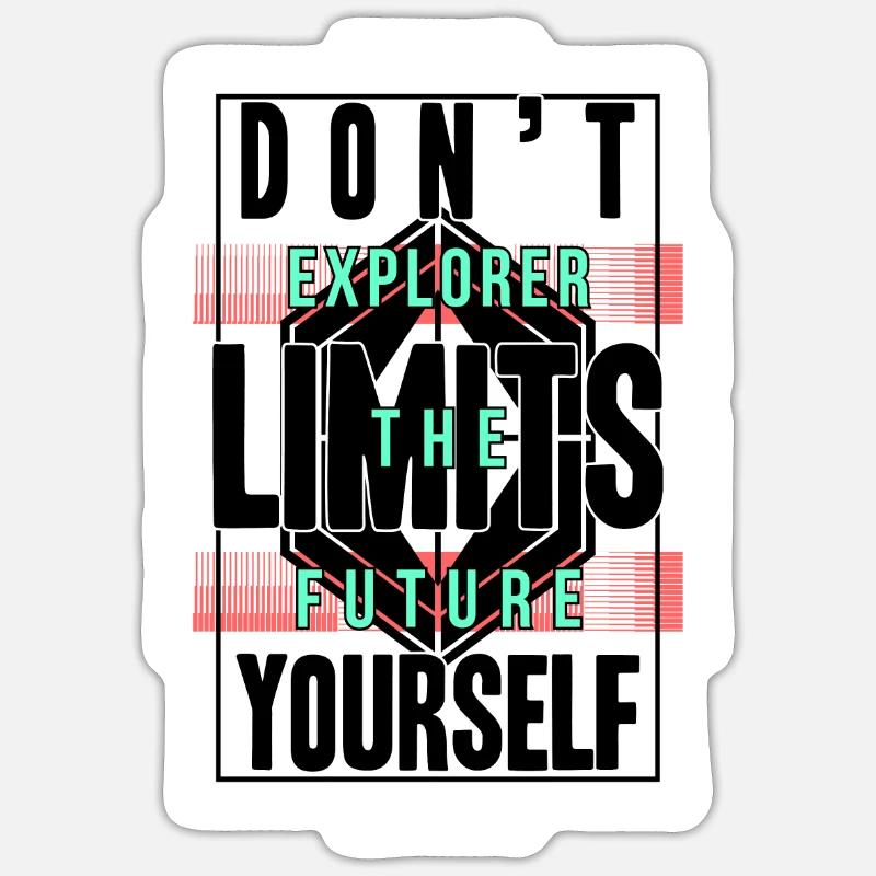 Don't limit yourself - Sticker taille S (10 x 10 cm) - blanc mat