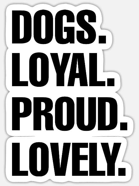 Hund Dog - Sticker Größe S (10 x 10 cm) - Mattweiß