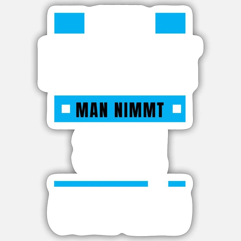 Koi Zeit, de nimmt ma - bayerischer Spruch - Sticker Größe S (10 x 10 cm) - Mattweiß