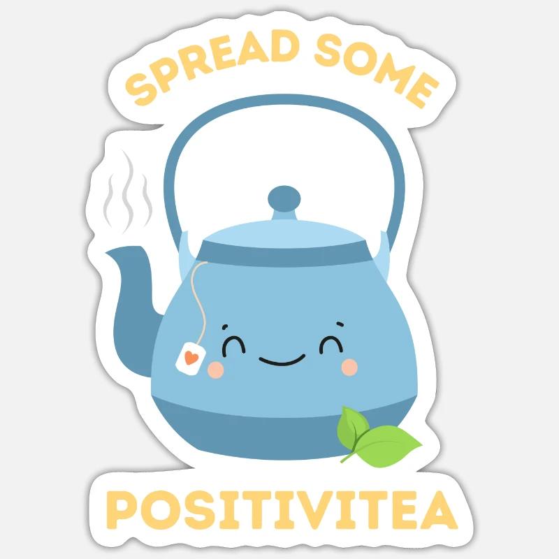 Spread some positivitea - Sticker size S (10 x 10 cm) - white matte
