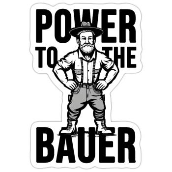 Power to the Bauer - Sticker Größe S (10 x 10 cm) - Mattweiß - Vorne