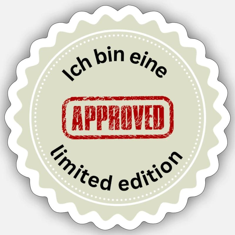 Ich bin eine limited edition - Sticker Größe S (10 x 10 cm) - Mattweiß