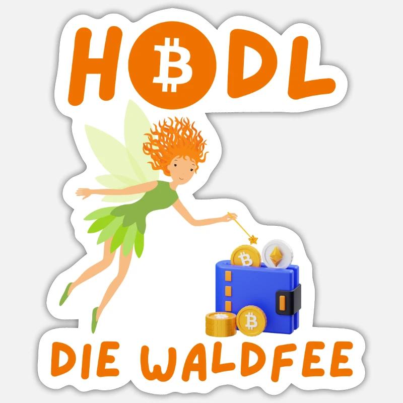 Krypto HODL die Waldfee BTC Bitcoin - Sticker Größe S (10 x 10 cm) - Mattweiß