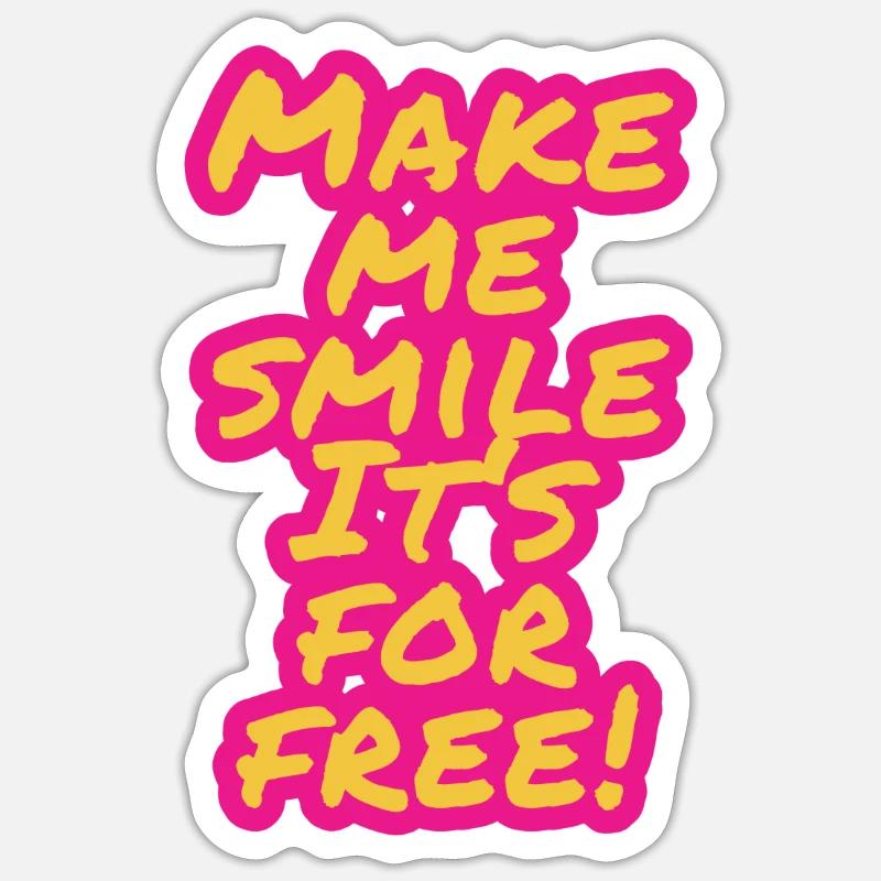 Make me laugh - Sticker size S (10 x 10 cm) - white matte