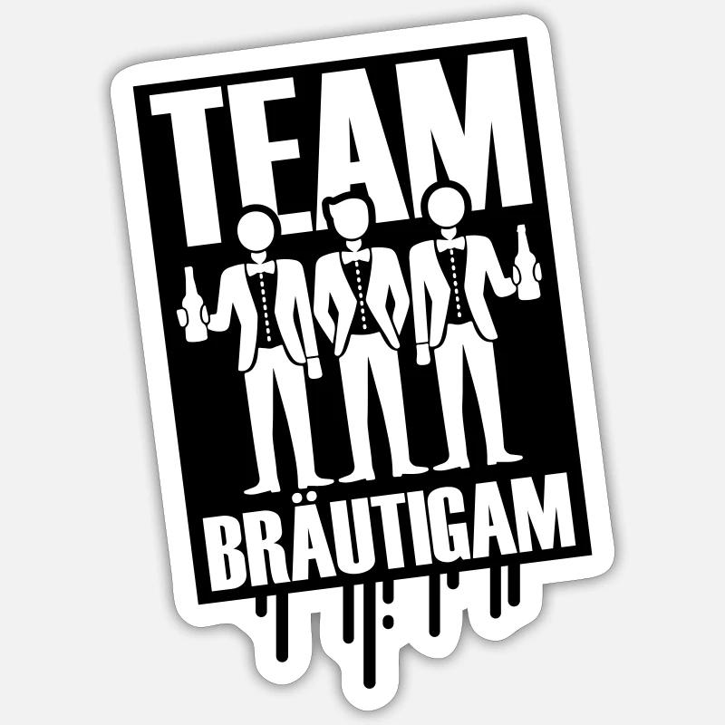 Team Bräutigam Polterhochzeit Sticker Größe S (10 x 10 cm)