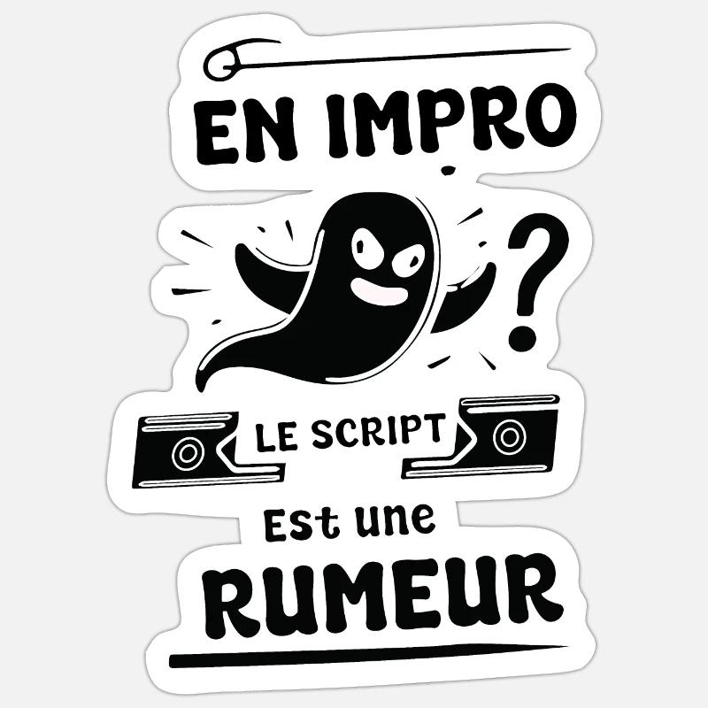 En impro le script est une rumeur - Sticker taille S (10 x 10 cm) - blanc mat