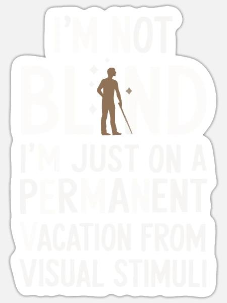 Blinde Blindheit Sehbehinderte Menschen - Sticker Größe S (10 x 10 cm) - Mattweiß