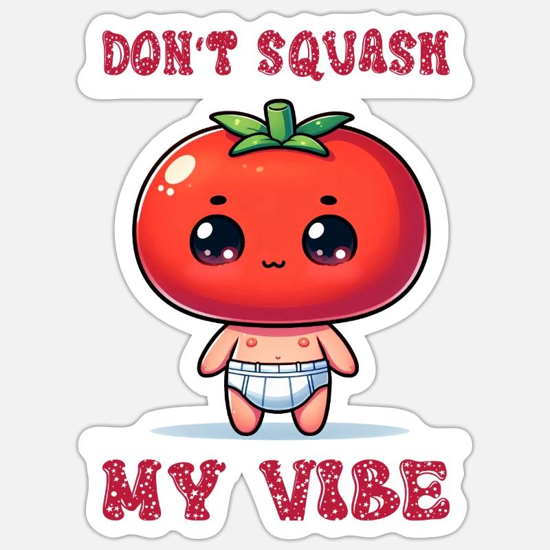 Don't squash my vibe - Sticker Größe S (10 x 10 cm) - Mattweiß