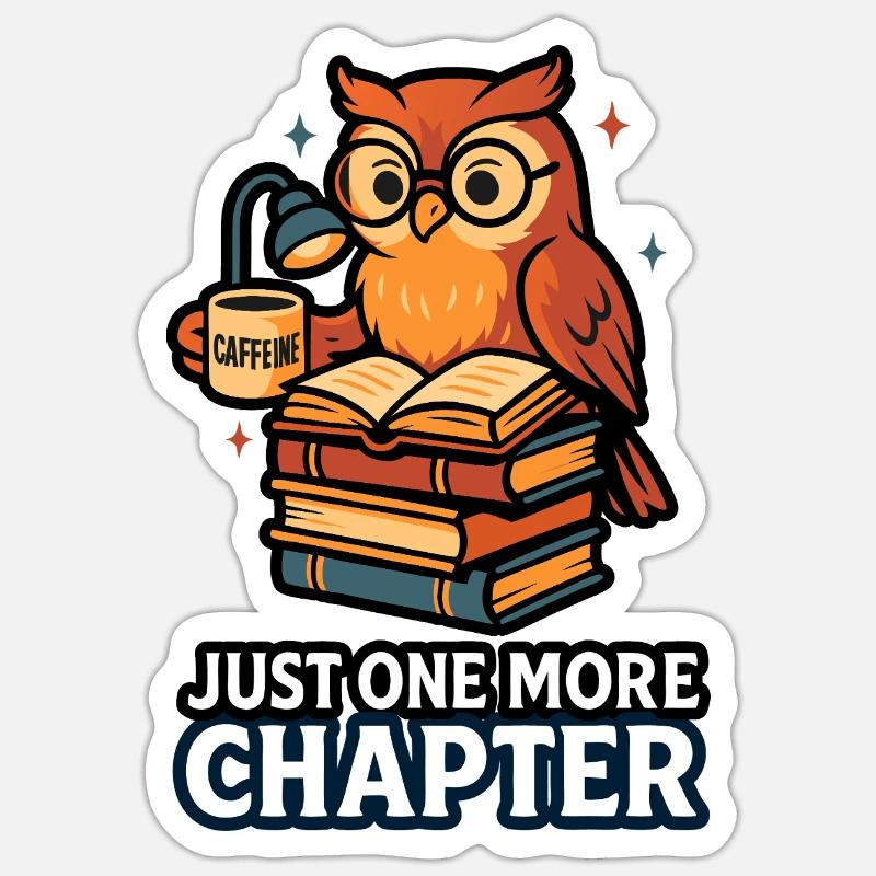 Night Owl – Book Lover: Nur noch ein Kapitel - Sticker Größe S (10 x 10 cm) - Mattweiß
