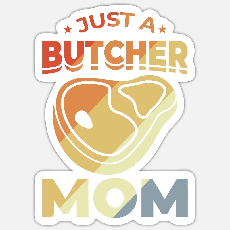 Schlachter Mutter - Sticker Größe S (10 x 10 cm) - Mattweiß