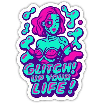 Glitch up your life! Cyborg Woman - Sticker size S (10 x 10 cm) - white matte - Front