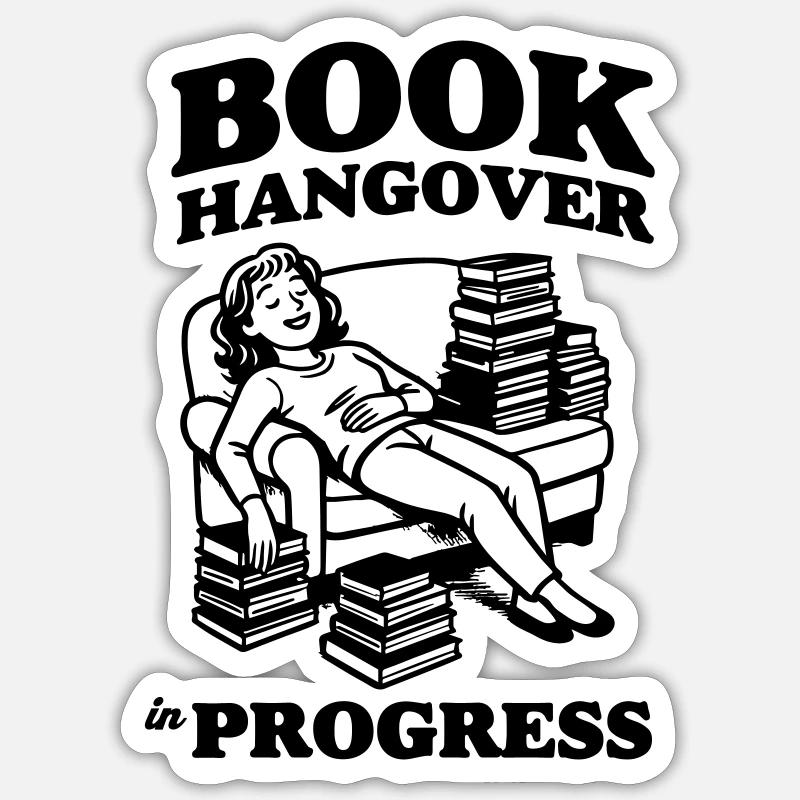Book Hangover in Progress - Sticker size S (10 x 10 cm) - white matte