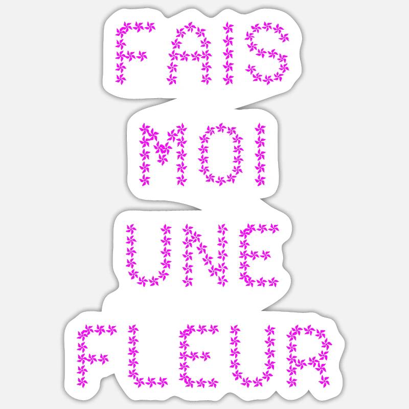 MAKE ME A FLOWER! - Sticker size S (10 x 10 cm) - white matte