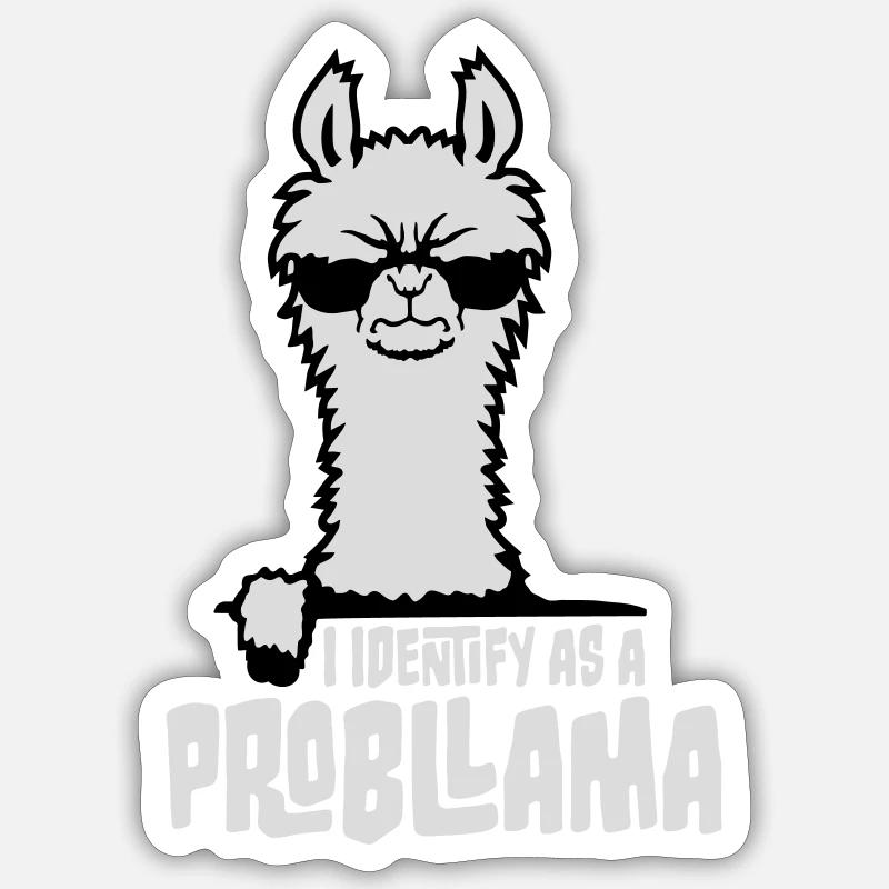 I Identify As A Probllama Cool Lama Problem Spruch Sticker Größe S (10 x 10 cm)