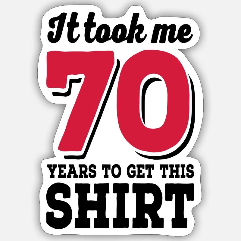 70th birthday - Sticker size S (10 x 10 cm) - white matte