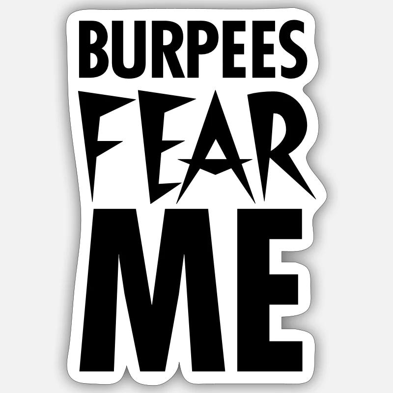 Burpees Fear Me - Sticker taille S (10 x 10 cm) - blanc mat