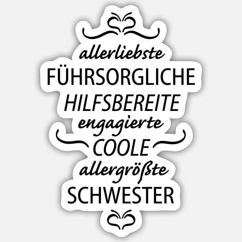 allergrößte Schwester - Sticker Größe S (10 x 10 cm) - Mattweiß