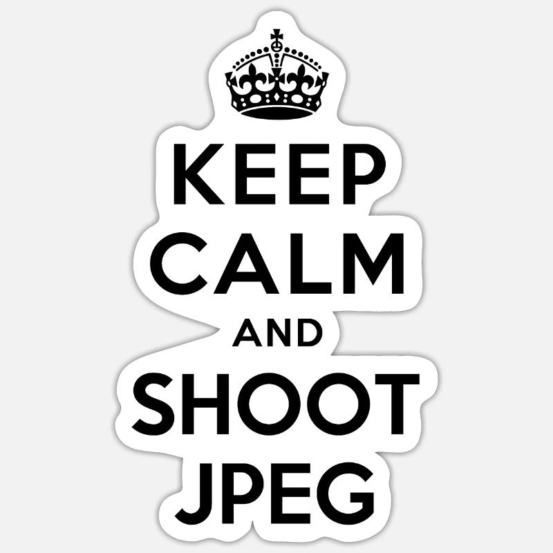 KEEP CALM SHOOT JPEG (schwarz) - Sticker Größe S (10 x 10 cm) - Mattweiß