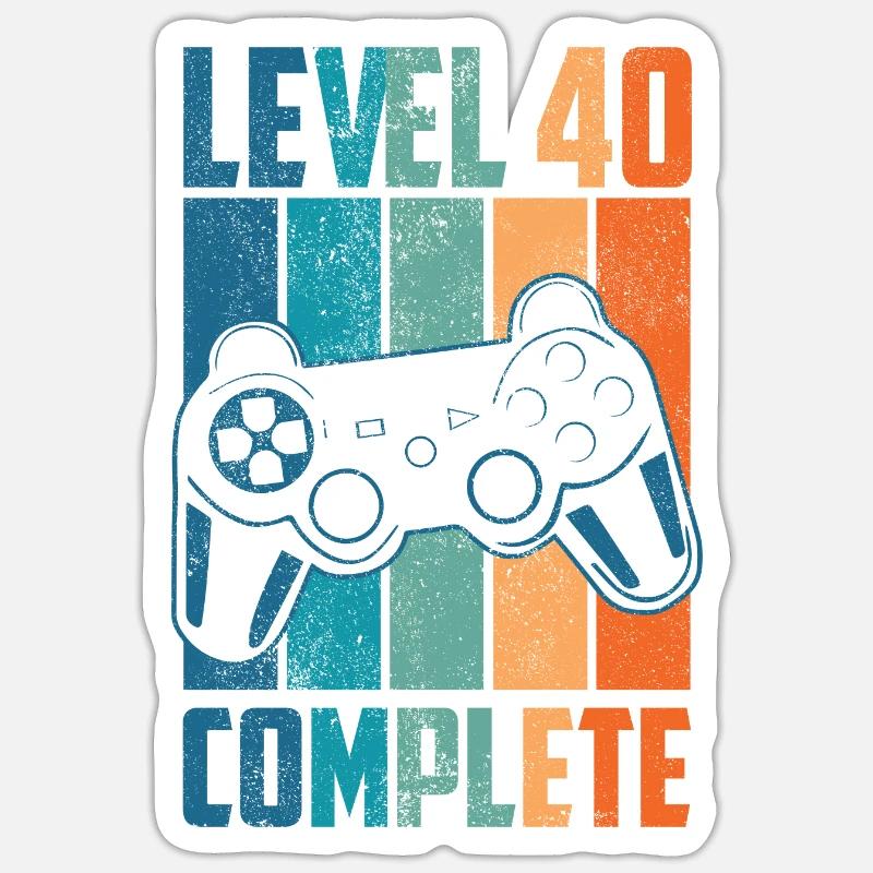 40. Geburtstag Level 40 Complete Geschenk Sticker Größe S (10 x 10 cm)