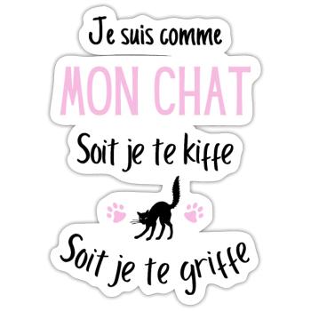 Humour chat, idée cadeau, amoureux des chats - Sticker taille S (10 x 10 cm) - blanc mat - Devant