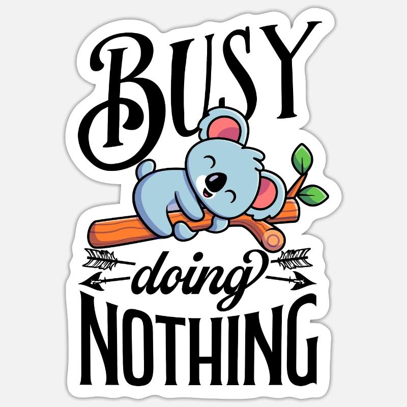 Koala busy doing nothing - Sticker Größe S (10 x 10 cm) - Mattweiß