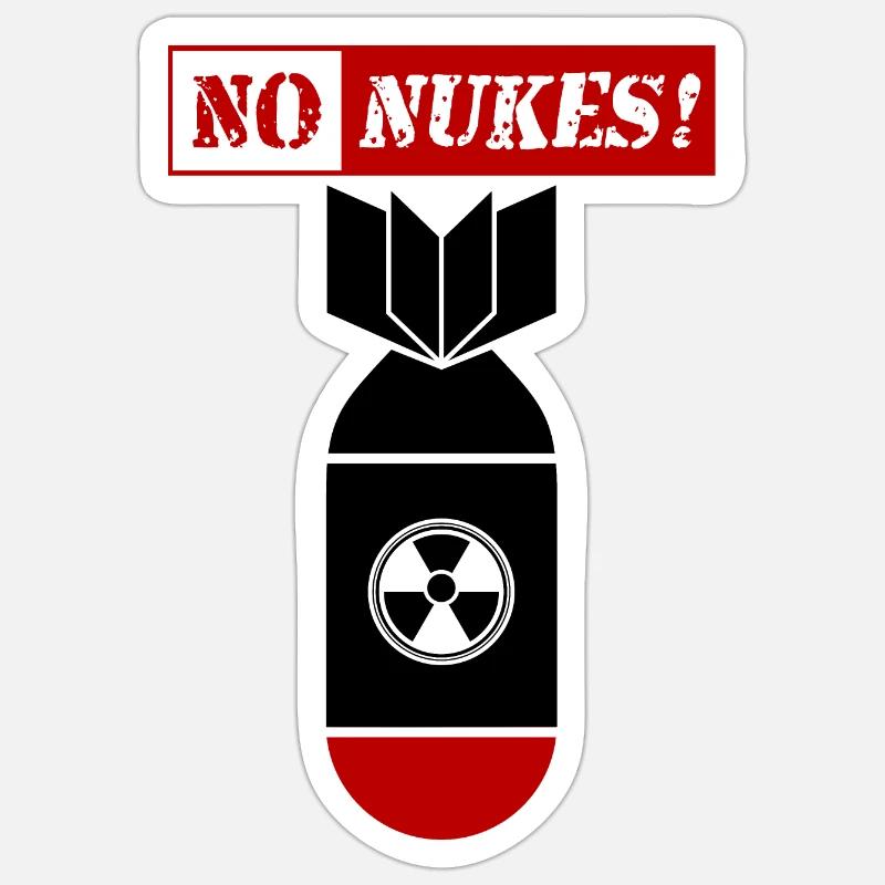 PAS D'| NUKES PAS DE | NUKE PAS DE | NUCLÉAIRE PAS DE GUERRE ! Sticker taille S (10 x 10 cm)