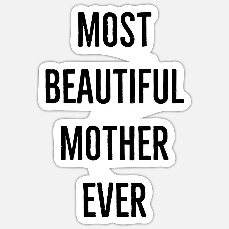 Schönste Mutter Spruch Sticker Größe S (10 x 10 cm)