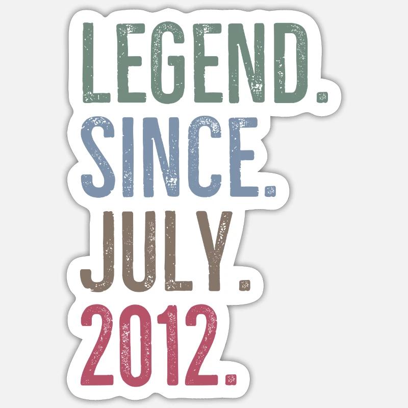 Legend Since July 2012 - Sticker size S (10 x 10 cm) - white matte
