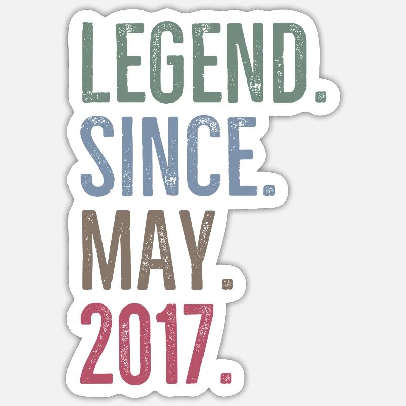 Legend Since May 2017 - Sticker size S (10 x 10 cm) - white matte