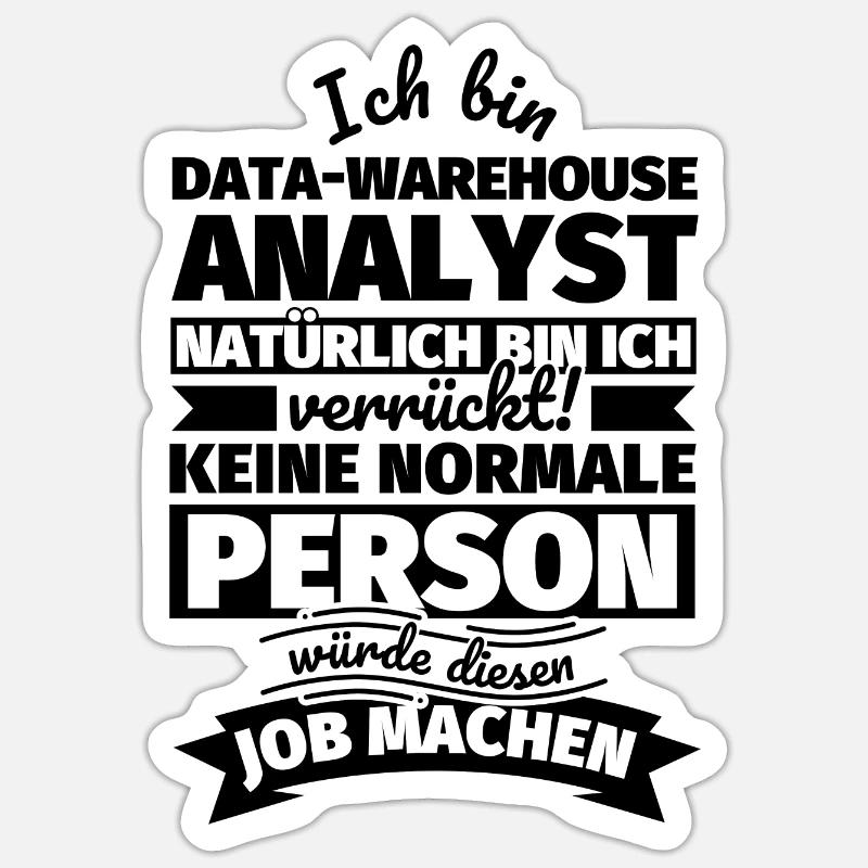 Data-Warehouse Analyst Geschenke Sticker Größe S (10 x 10 cm)