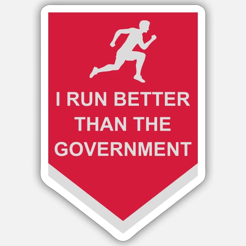 run better than government - Sticker size S (10 x 10 cm) - white matte