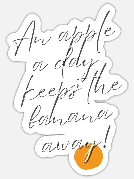an apple a day keeps the doctor away - Sticker Größe S (10 x 10 cm) - Mattweiß