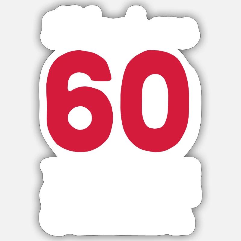 60th birthday Sticker size S (10 x 10 cm)