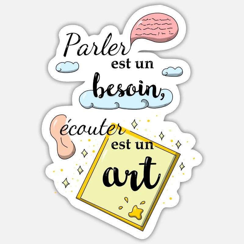 Ecouter est un art Sticker taille S (10 x 10 cm)