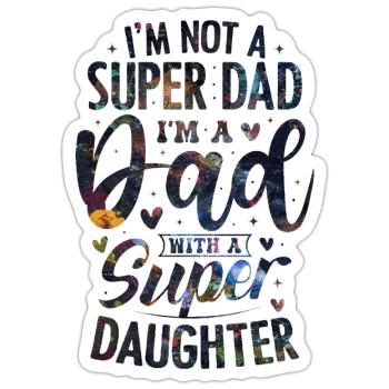 Papa Zitat - Sticker Größe S (10 x 10 cm) - Mattweiß - Vorne
