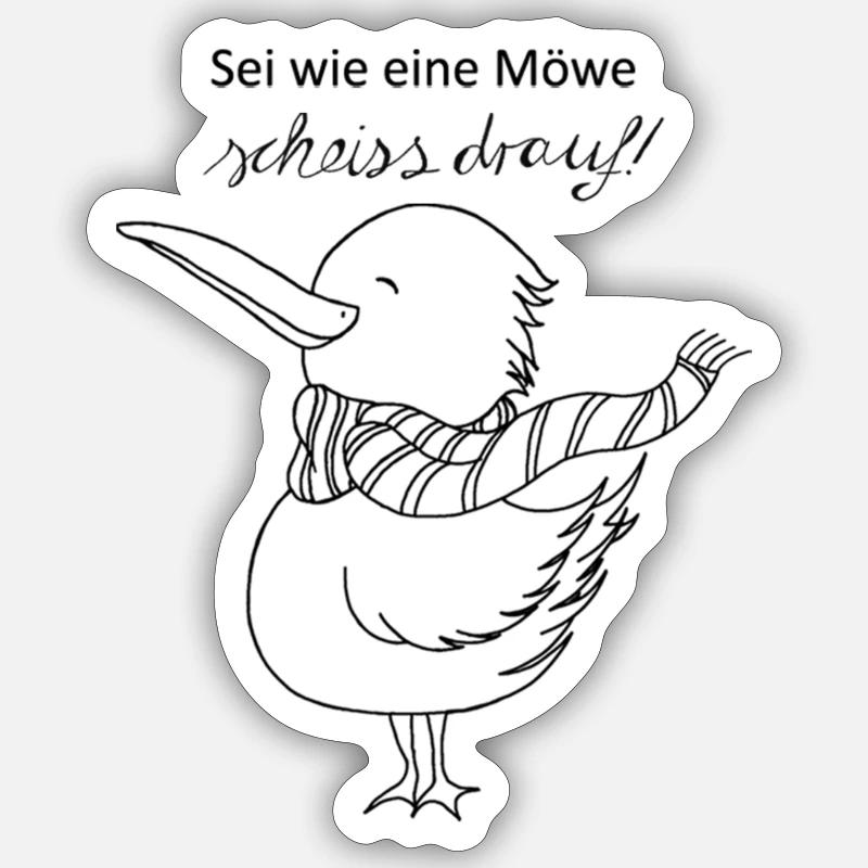 zeig der Welt was du denkst.. Sei wie eine Möwe... - Sticker Größe S (10 x 10 cm) - Mattweiß