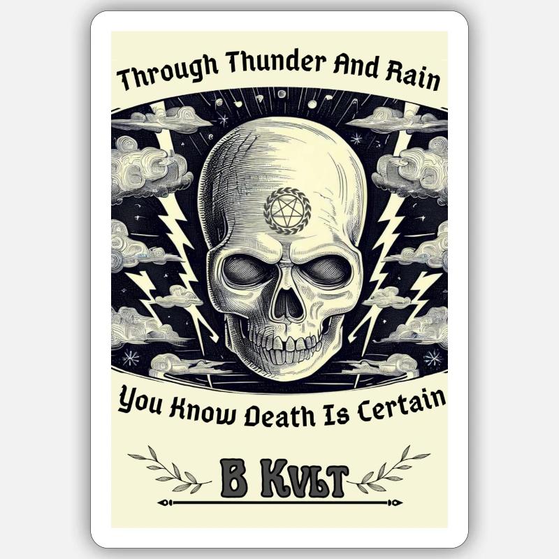 Only Death is Certain - Sticker size S (10 x 10 cm) - white matte