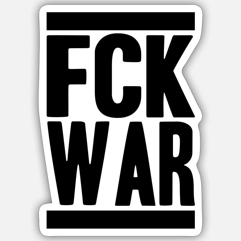 FCK WAR Sticker Größe S (10 x 10 cm)