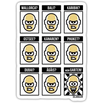 Nichts Geht Über Meinen Garten! (Urlaub / POS 3C) - Sticker Größe S (10 x 10 cm) - Mattweiß - Vorne