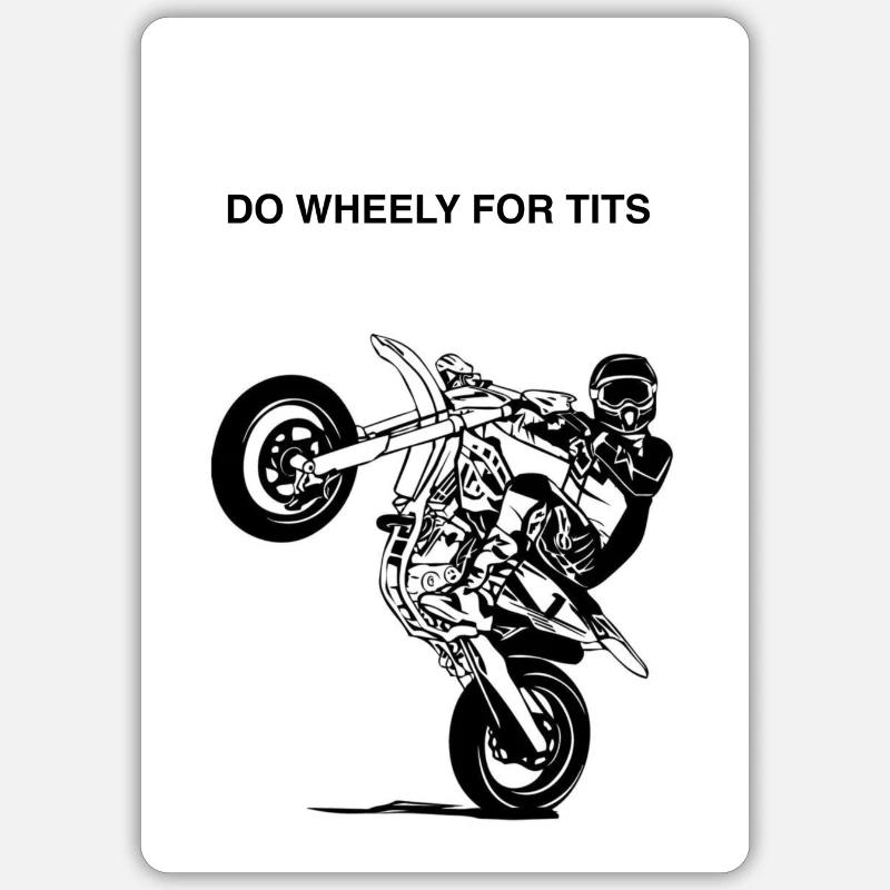 do wheely for tits Sticker Größe S (10 x 10 cm)