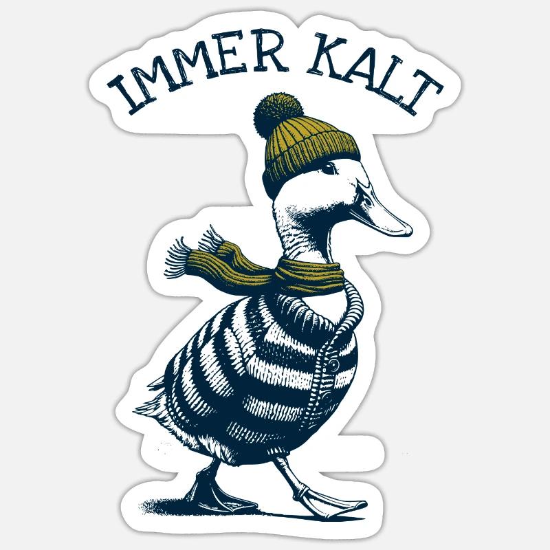 Always Cold Duck - Sticker size S (10 x 10 cm) - white matte