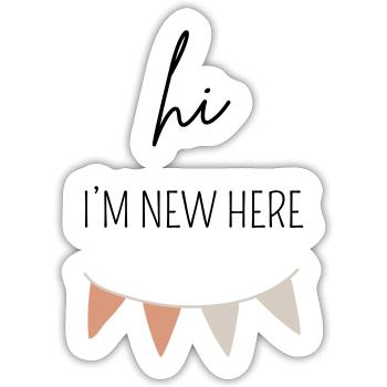 HI I'M NEW HERE | Baby Body Geschenk - Sticker Größe S (10 x 10 cm) - Mattweiß - Vorne